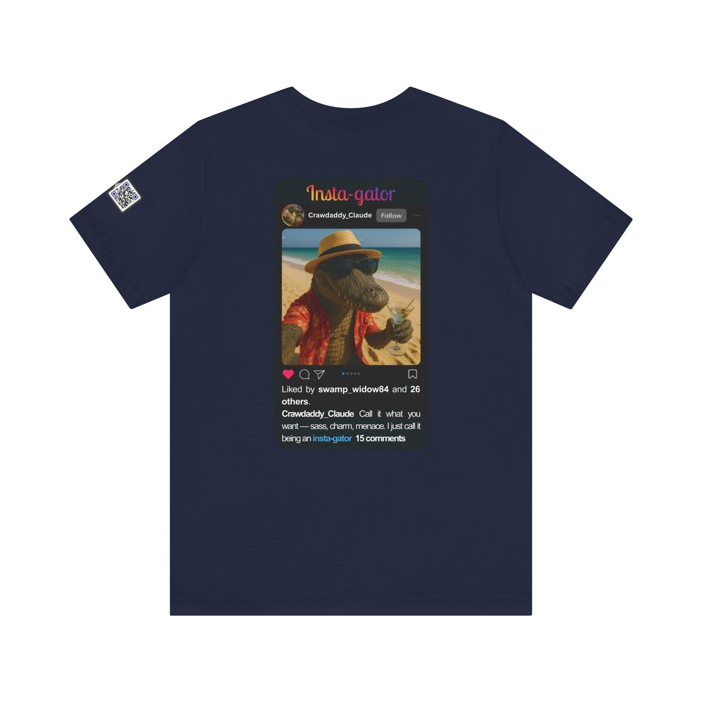 Insta-gator Fun Unisex T-Shirt Style 1