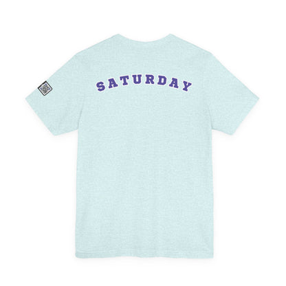 Day of the week Tee (Saturday)