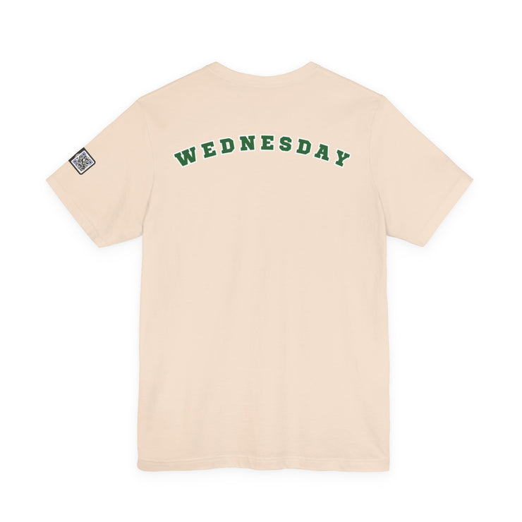 Wednesday Reminder Tee, Cute Graphic Shirt, Unisex Tee for Casual Wear, Funny Gift for Friends, Everyday Humor Tee
