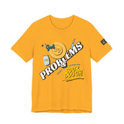 99 Sourdough Problems Fun Baking Shirt