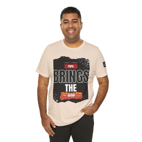 Funny Dad Joke Short Sleeve Tee, Papa Brings the Bacon