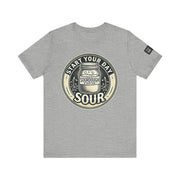 Sourdough Starter Unisex shirt, Start Your Day Sour