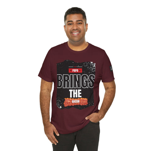 Funny Dad Joke Short Sleeve Tee, Papa Brings the Bacon