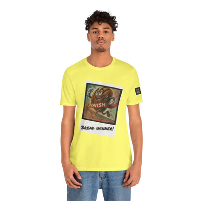 Funny Bread Winner Tee, Unisex Humor T-Shirt