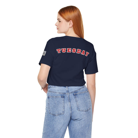 Day of the week Tee (Tuesday)