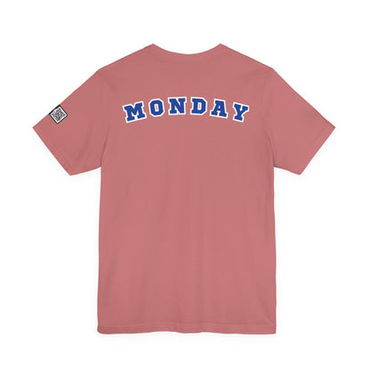 Day of the week Tee (Monday)