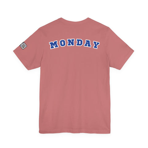 Day of the week Tee (Monday)