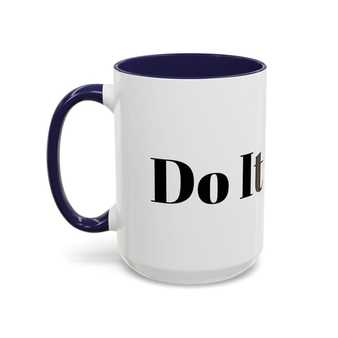 Motivational Accent Coffee Mug with "Do It Today" text, ideal for home and office use.