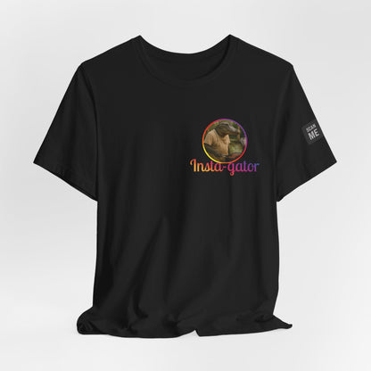 Insta-gator Fun Unisex T-Shirt Style 1