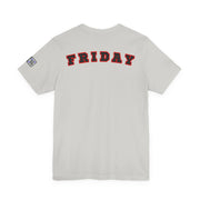 Day of the week Tee (Friday)
