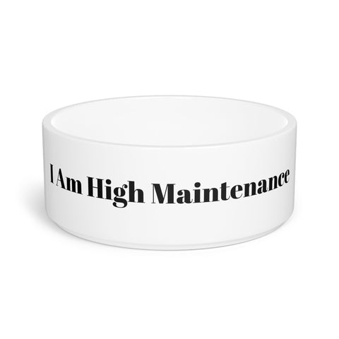 High Maintenance Pet Bowl
