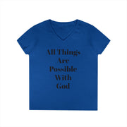 Inspirational Ladies' V-Neck T-Shirt - 'All Things Are Possible With God'