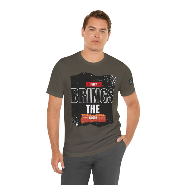 Funny Dad Joke Short Sleeve Tee, Papa Brings the Bacon