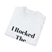 Unisex Softstyle T-Shirt with "I Rocked The Challenge" design folded neatly.