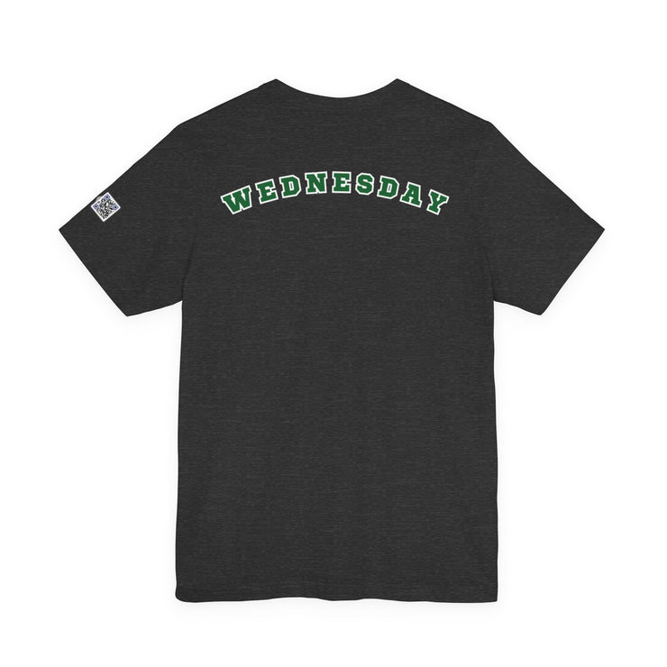 Wednesday Reminder Tee, Cute Graphic Shirt, Unisex Tee for Casual Wear, Funny Gift for Friends, Everyday Humor Tee
