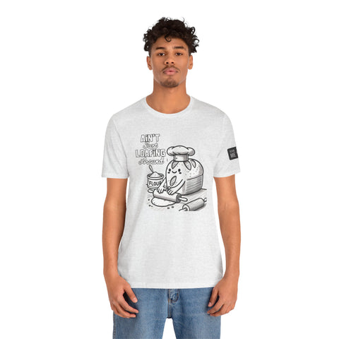Unisex Humorous Baking Shirt, Ain&
