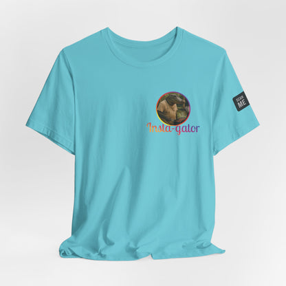 Insta-gator Fun Unisex T-Shirt Style 1