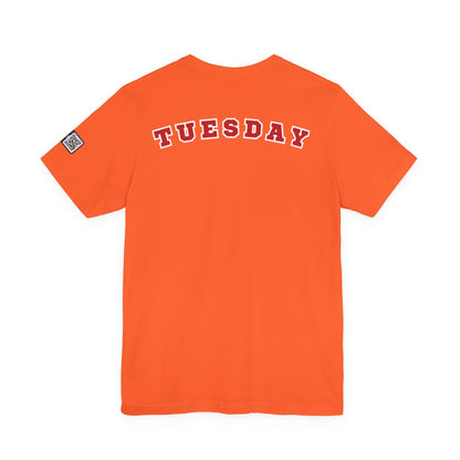 Day of the week Tee (Tuesday)