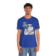 Unisex Humorous Baking Shirt, Ain't Just Loafing Around