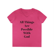Inspirational Ladies' V-Neck T-Shirt - 'All Things Are Possible With God'
