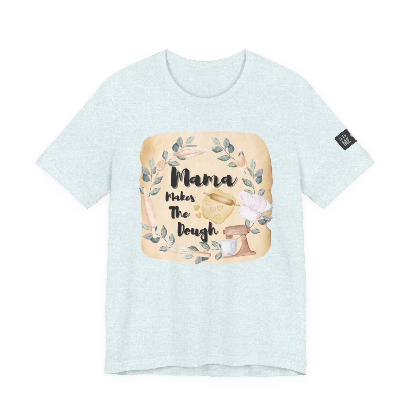 Momma Makes The Dough Short Sleeve Funny Cooking Shirt