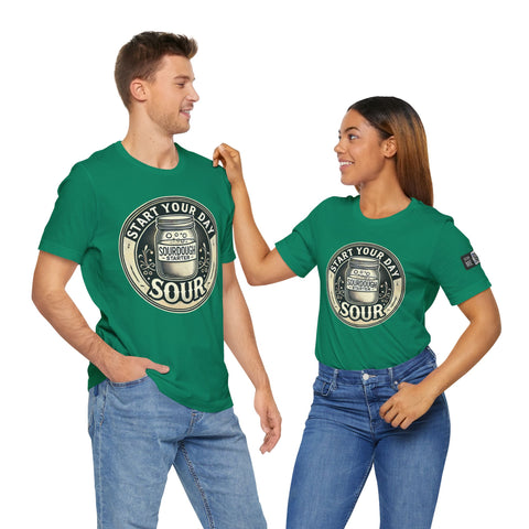 Sourdough Starter Unisex shirt, Start Your Day Sour