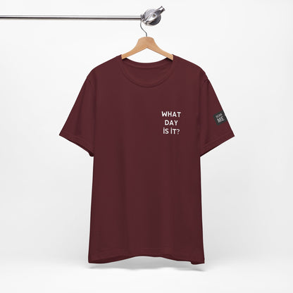 Day of the week Tee (Tuesday)