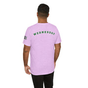 Wednesday Reminder Tee, Cute Graphic Shirt, Unisex Tee for Casual Wear, Funny Gift for Friends, Everyday Humor Tee