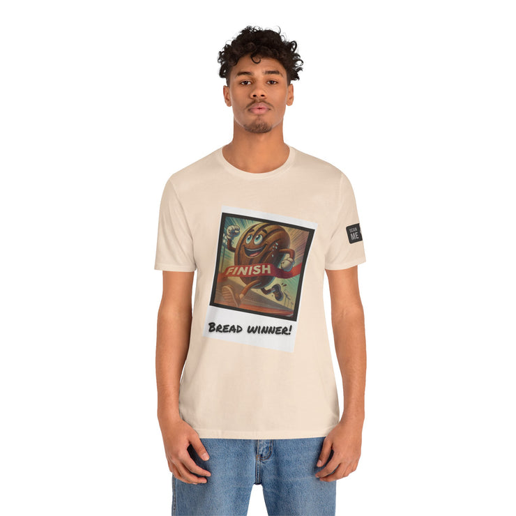 Funny Bread Winner Tee, Unisex Humor T-Shirt