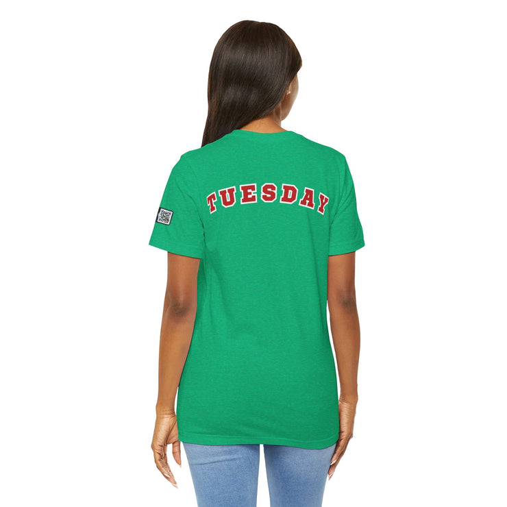 Day of the week Tee (Tuesday)