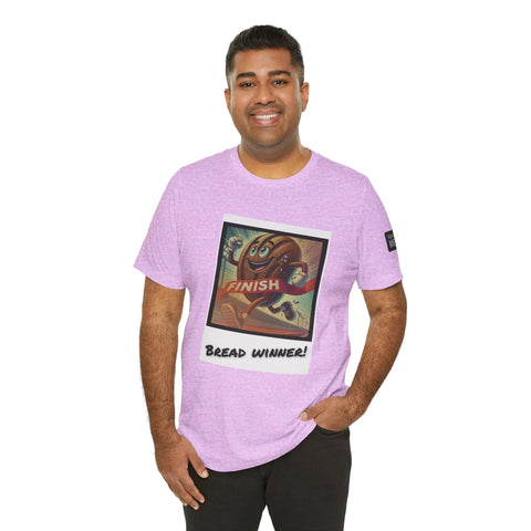 Funny Bread Winner Tee, Unisex Humor T-Shirt