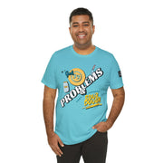 99 Sourdough Problems Fun Baking Shirt