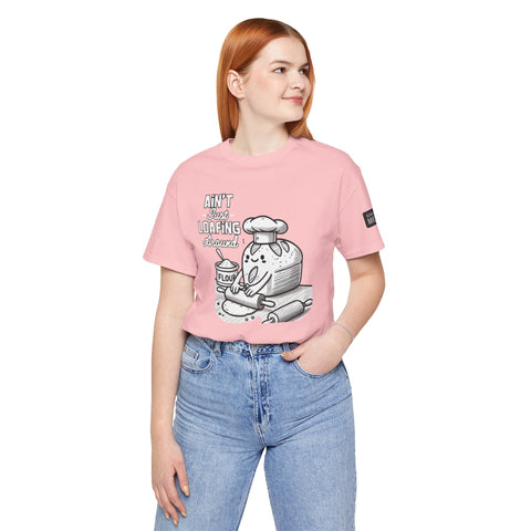 Unisex Humorous Baking Shirt, Ain&