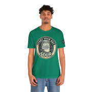 Sourdough Starter Unisex shirt, Start Your Day Sour