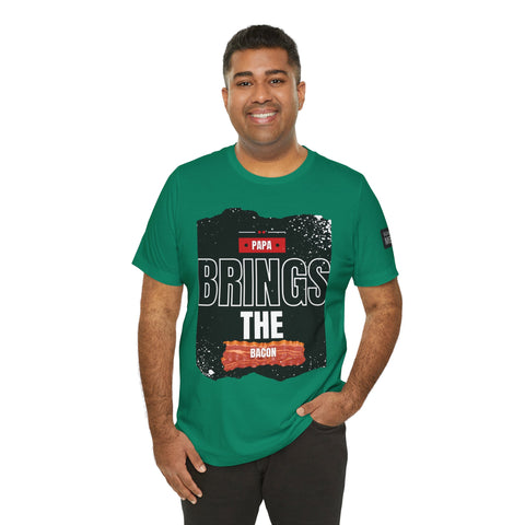 Funny Dad Joke Short Sleeve Tee, Papa Brings the Bacon