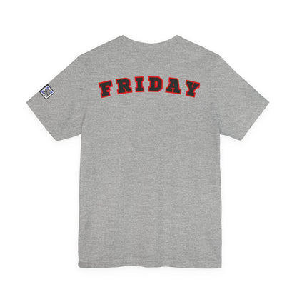 Day of the week Tee (Friday)