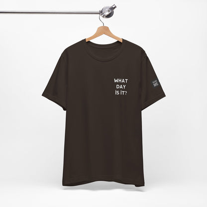 Day of the week Tee (Tuesday)