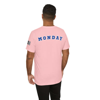 Day of the week Tee (Monday)