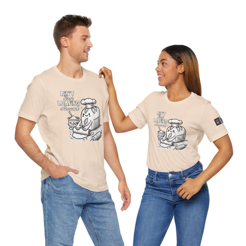 Unisex Humorous Baking Shirt, Ain&