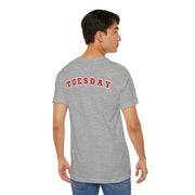 Day of the week Tee (Tuesday)