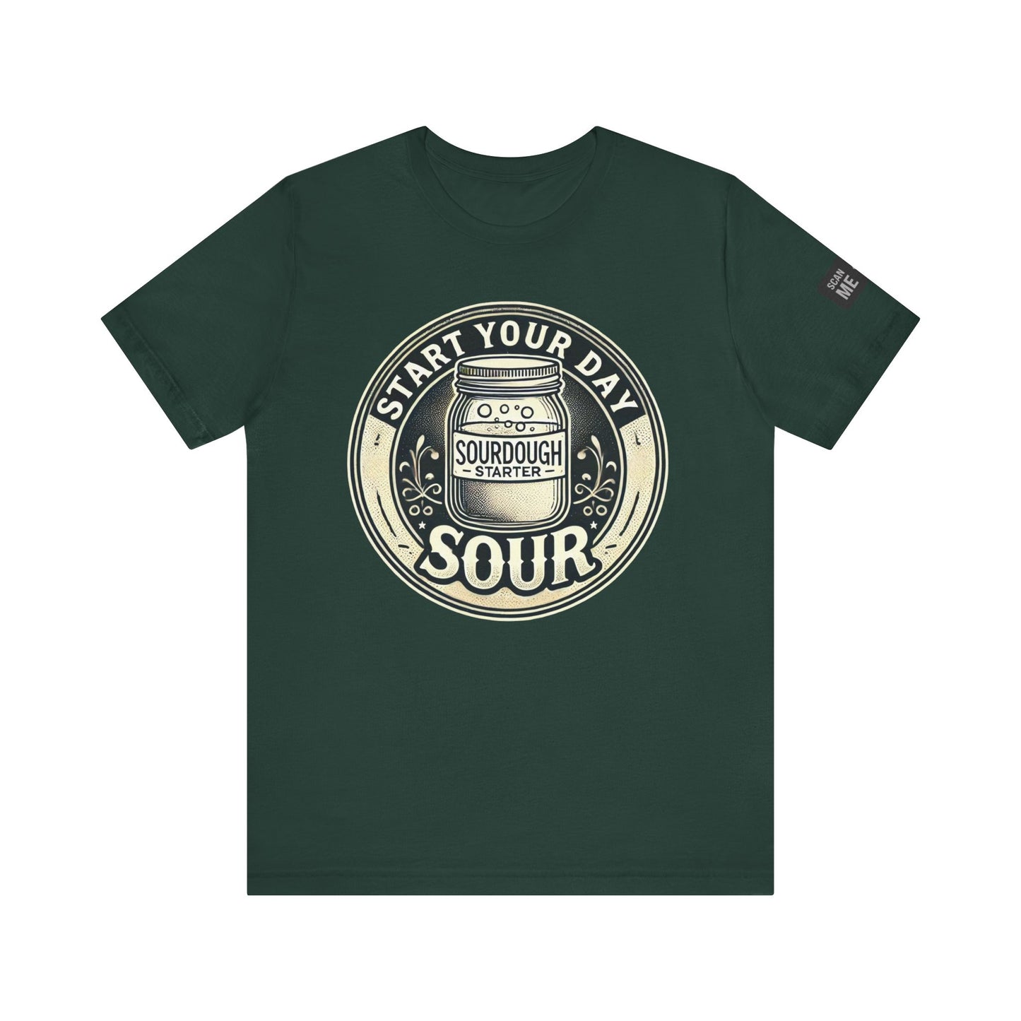 Start Your Day Sour Sourdough Starter Unisex shirt,