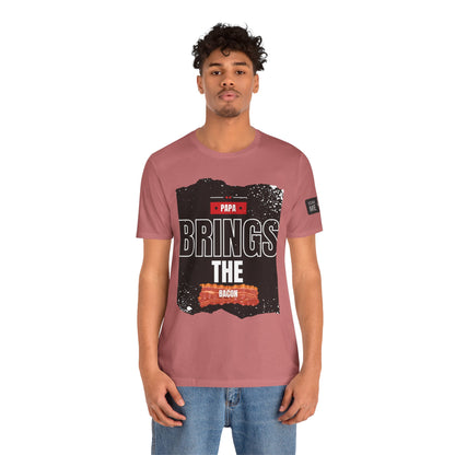 Funny Dad Joke Short Sleeve Tee, Papa Brings the Bacon