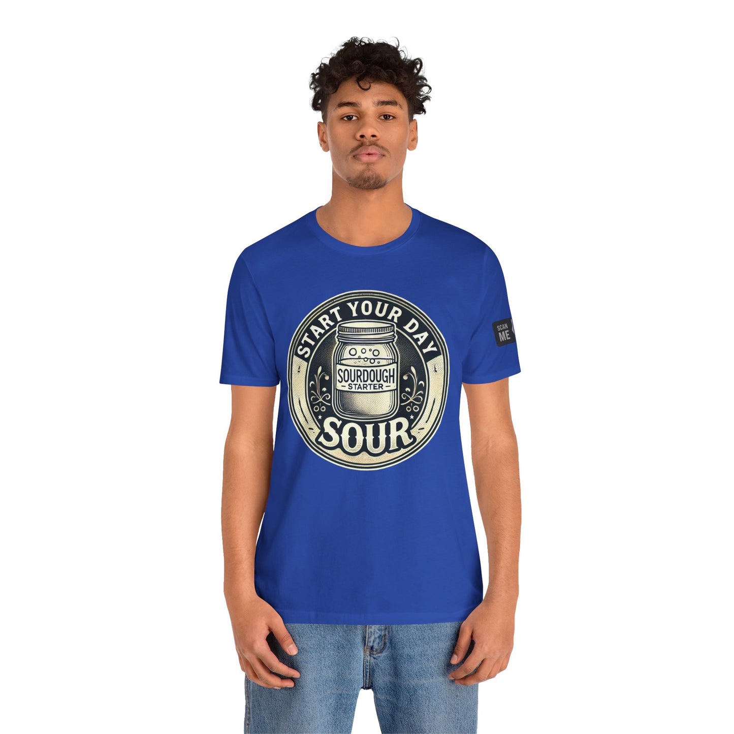 Start Your Day Sour Sourdough Starter Unisex shirt,