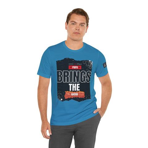 Funny Dad Joke Short Sleeve Tee, Papa Brings the Bacon
