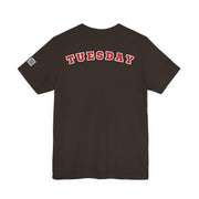 Day of the week Tee (Tuesday)